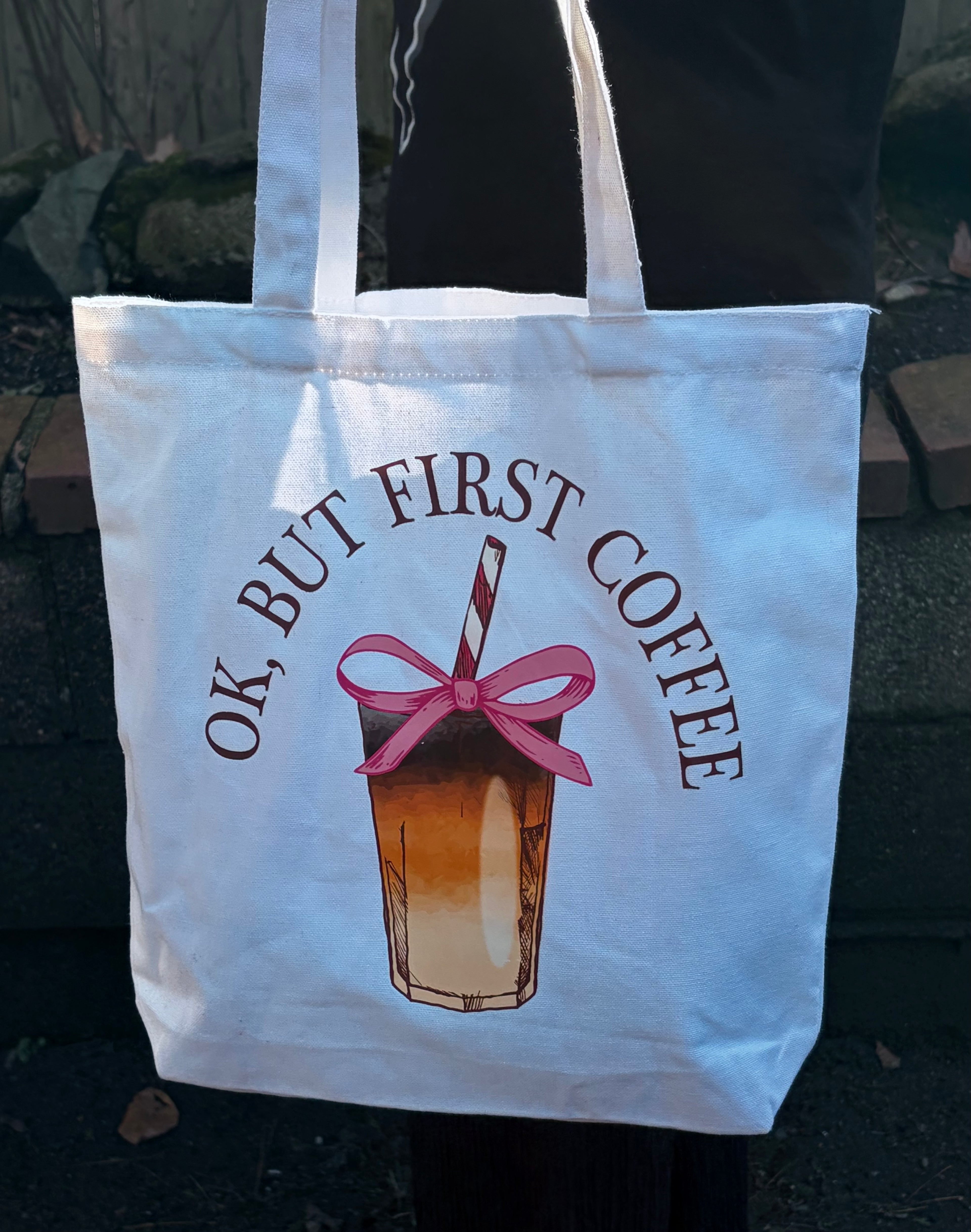 Ok, But First Coffee